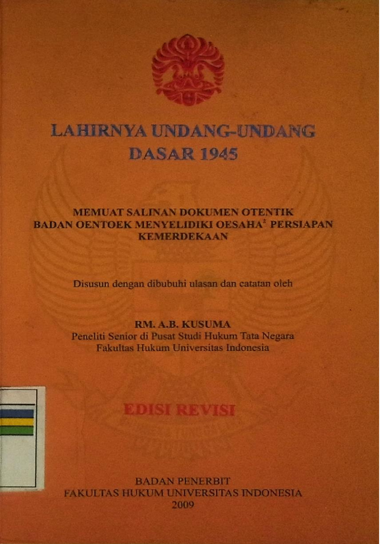 Lahirnya Undang-Undang Dasar 1945 Edisi Revisi